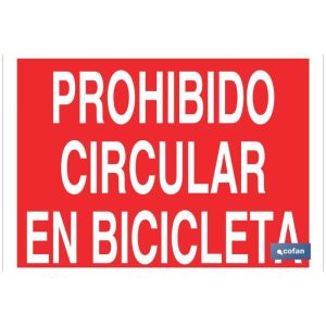 Señal poliestireno 420x297mm prohibido circular en bicicleta